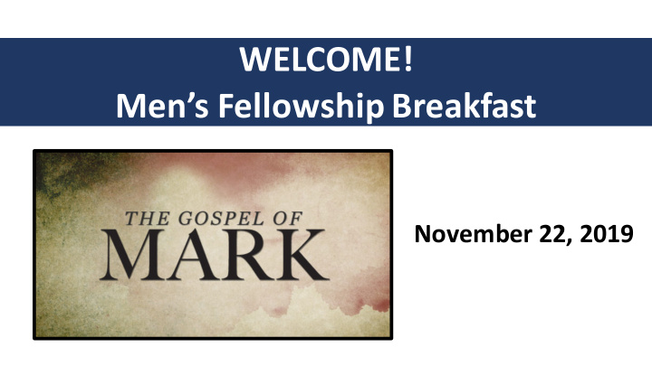 welcome men s fellowship breakfast