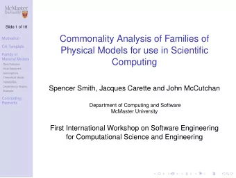 Commonality Analysis of Families of  Motivation  CA Template  Physical Models for use in Scientific