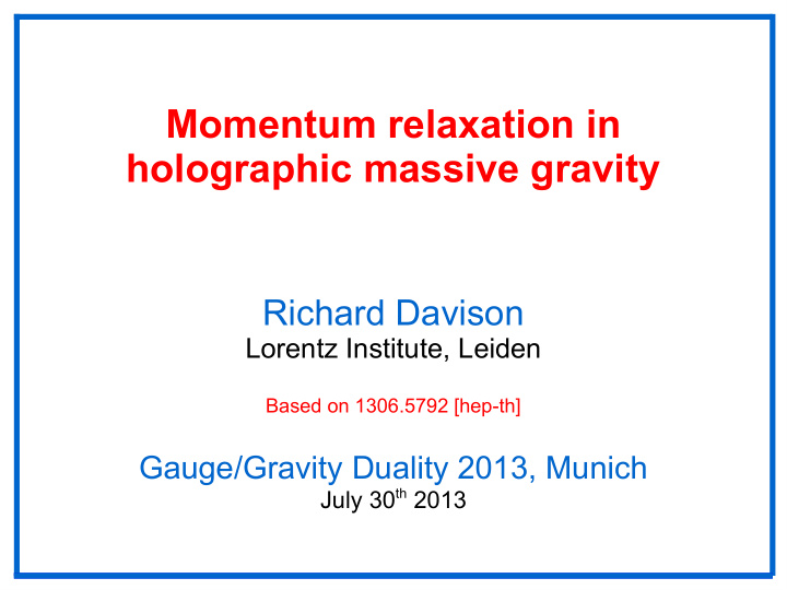 momentum relaxation in holographic massive gravity
