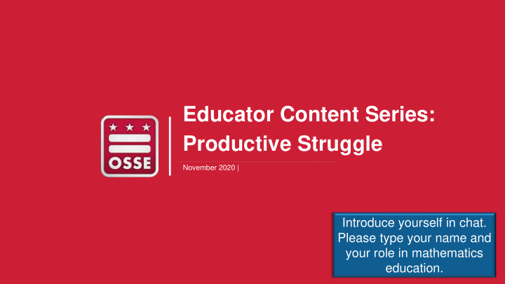 educator content series productive struggle