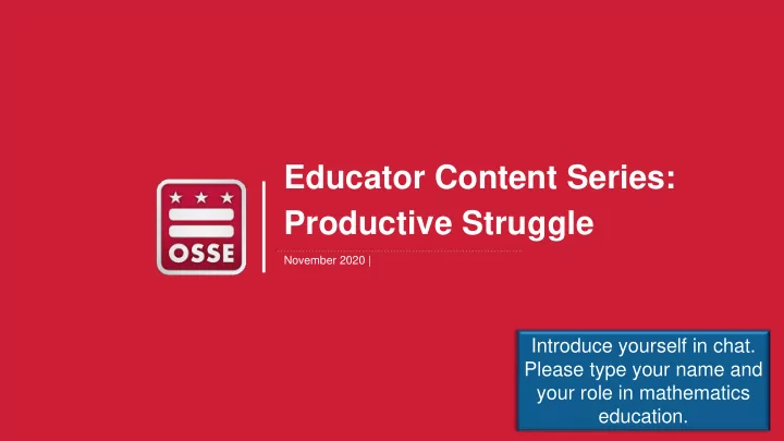 educator content series productive struggle