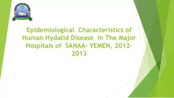 Hospitals of  SANAA- YEMEN, 2012-  2013  Research Team  Shareef Sami Abed  Ahmad A.A Ayyad