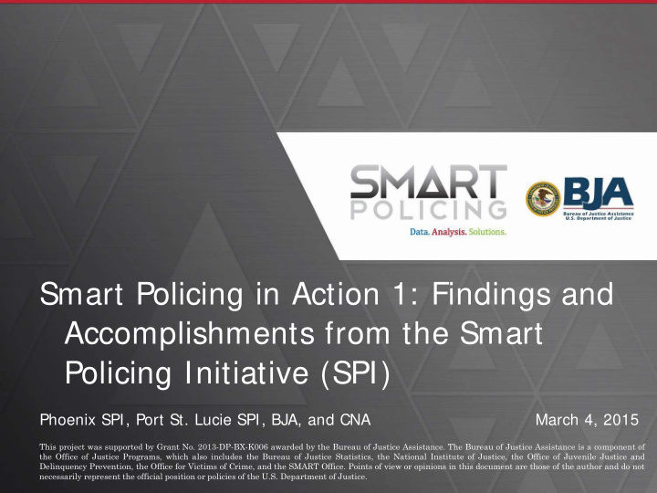 smart policing in action 1 findings and accomplishments