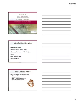 8/21/2012  Pre-Co  Pre-Contra  ract Ph  Phase  ase  Con  Contract  ct Ph  Phas  ase/Co