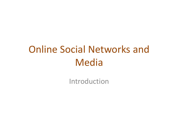 online social networks and media