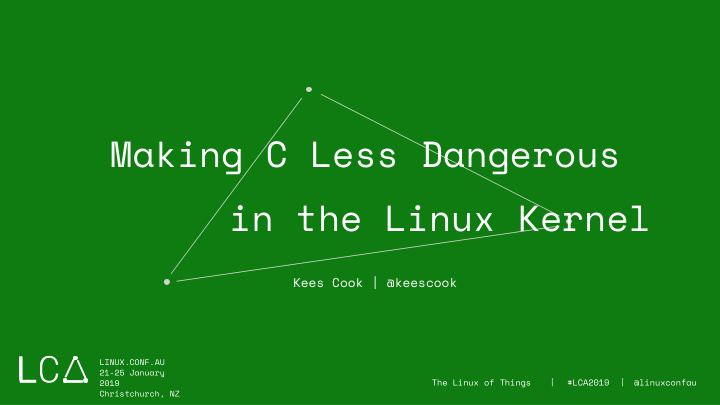 making c less dangerous in the linux kernel