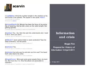 Information  and crisis  Megan Finn  Prepared for History of  Information 12 April 2011  1  Finn -