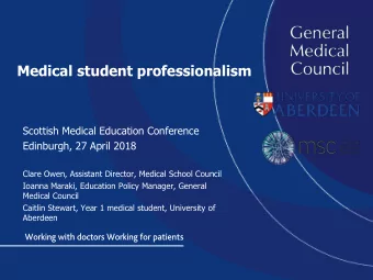Medical student professionalism  Scottish Medical Education Conference  Edinburgh, 27 April 2018