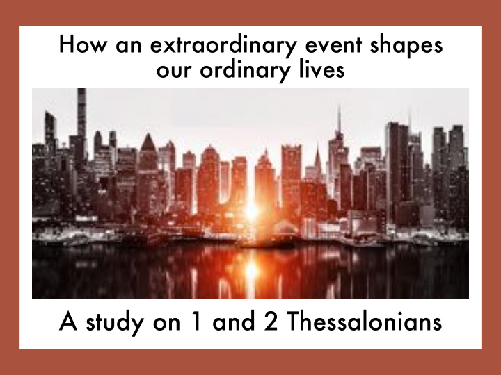 a study on 1 and 2 thessalonians christian perseverance