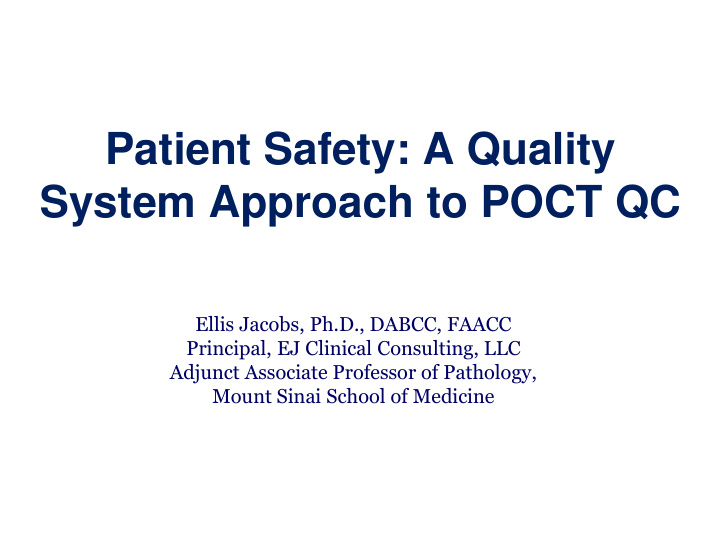 patient safety a quality system approach to poct qc