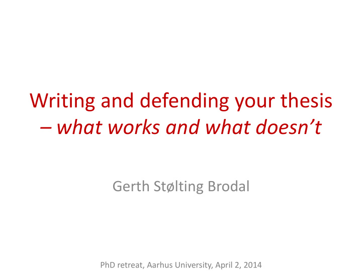 writing and defending your thesis what works and what