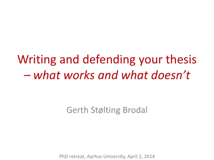 writing and defending your thesis what works and what
