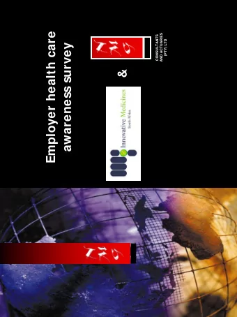 Employer health care  AND ACTUARIES  CONSULTANTS  (PTY) LTD  awareness survey  &amp;  Introduction