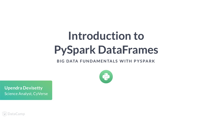 introduction to pyspark dataframes