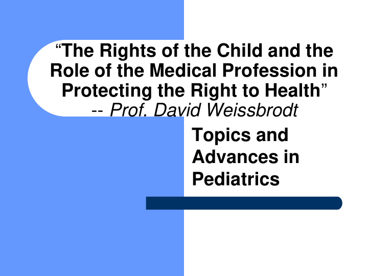 the rights of the child and the role of the medical