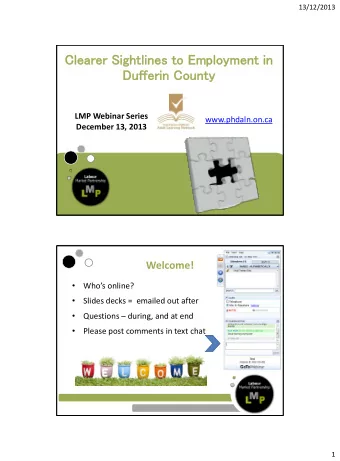 Clearer Sightlines to Employment in Dufferin County  LMP Webinar Series  www.phdaln.on.ca December