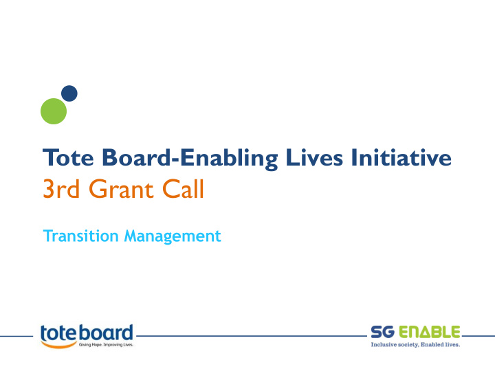 3rd grant call