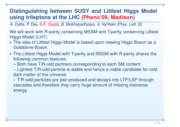 distinguishing between susy and littlest higgs model