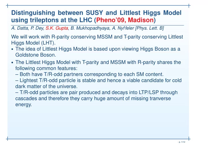 distinguishing between susy and littlest higgs model