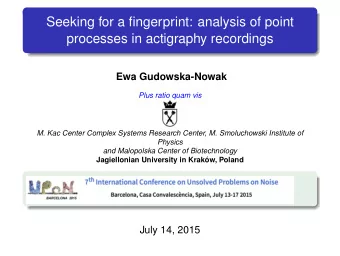 Seeking for a fingerprint: analysis of point  processes in actigraphy recordings  Ewa