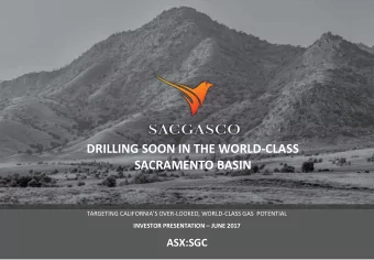DRILLING SOON IN THE WORLD-CLASS  SACRAMENTO BASIN TARGETING CALIFORNIAS OVER -LOOKED,