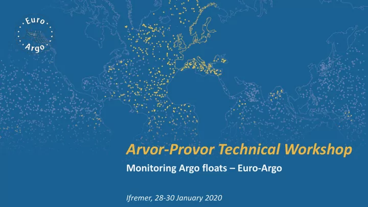 arvor provor technical workshop