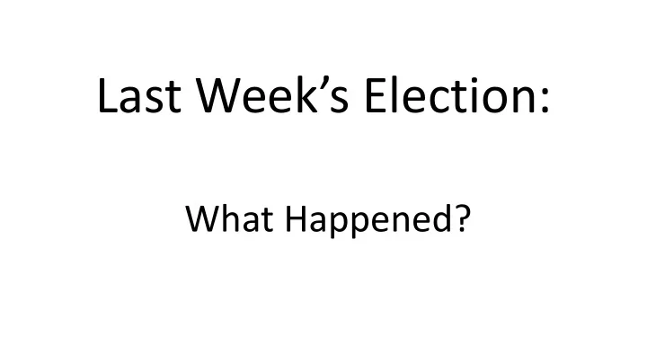 last week s election