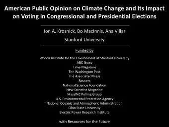 on Voting in Congressional and Presidential Elections  Jon A. Krosnick, Bo MacInnis, Ana Villar