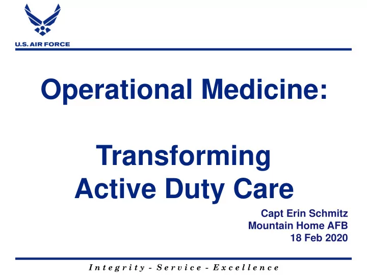 operational medicine transforming active duty care