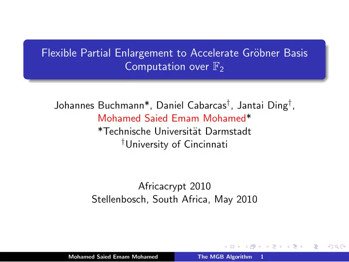 flexible partial enlargement to accelerate gr obner basis
