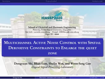 Multichannel Active Noise Control with Spatial  Derivative Constraints to Enlarge the quiet  zone