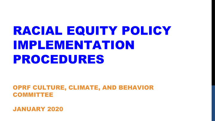 racial equity policy implementation procedures