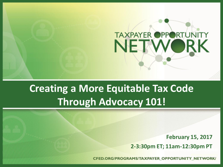 creating a more equitable tax code through advocacy 101
