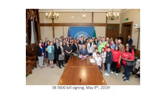 SB 5600 bill signing, May 9 th , 2019!  Evict  ction Reform  5600/Ku  5600/  Kuderer an  and HB  HB
