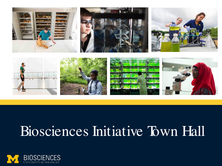 biosciences initiative t own hall