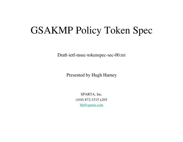 gsakmp policy token spec
