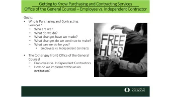 Getting to Know Purchasing and Contracting Services  Office of the General Counsel  Employee vs.