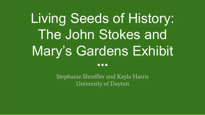 living seeds of history the john stokes and mary s