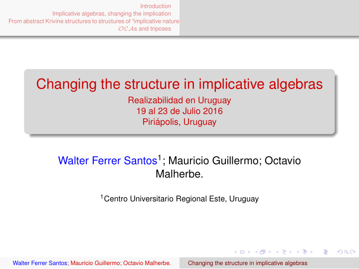 changing the structure in implicative algebras