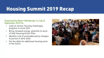 Housing Summit 2019 Recap          income housing creation, assist those ineligible for
