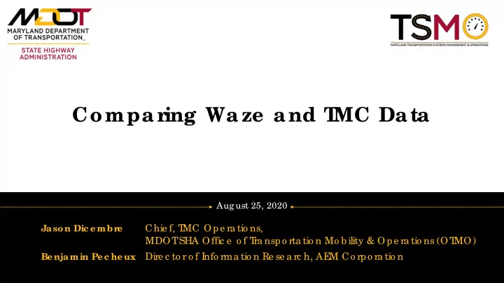 compar ing waze and t mc data