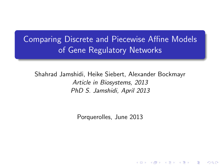 comparing discrete and piecewise affine models of gene