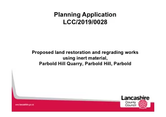 Planning Application  LCC/2019/0028  Proposed land restoration and regrading works  using inert