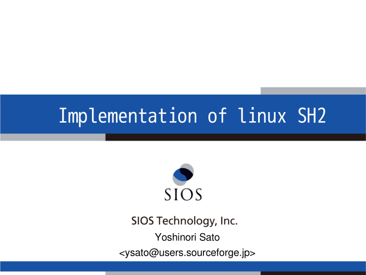 implementation of linux sh2
