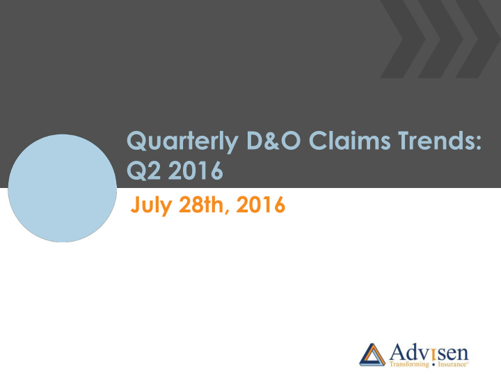 quarterly d o claims trends