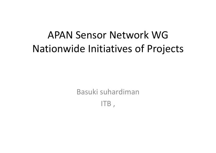 apan sensor network wg nationwide initiatives of projects