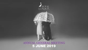 5 JUNE 2019  ROYAL LONDON  2019 ANNUAL GENERAL MEETING  KE  KEVIN P  VIN PARR  ARRY  Y OBE  OBE