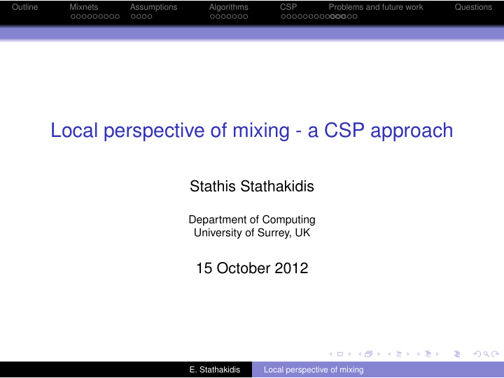 local perspective of mixing a csp approach