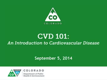 September 5, 2014  Define and describe cardiovascular disease  and its characteristics  List