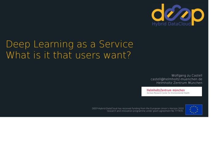 deep learning as a service what is it that users want